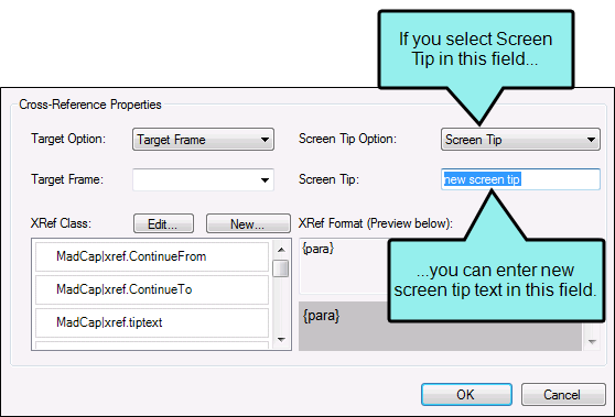 Cross-Reference Properties The cross-reference option to enter a new screen tip.